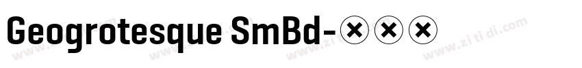 Geogrotesque SmBd字体转换